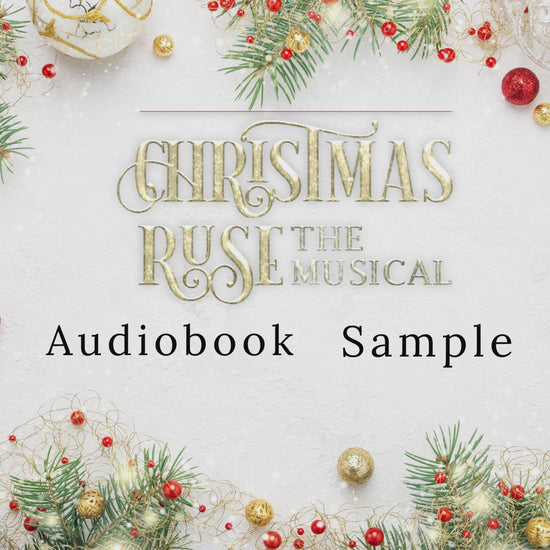 Christmas Ruse The Musical by Brittni Chenelle Audiobook Sample A YA Holiday Musical Romance